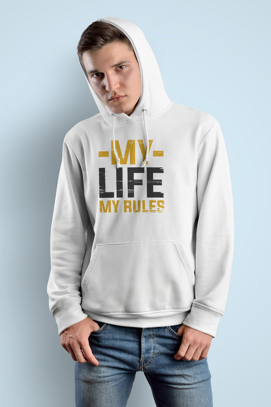 "MY LIFE MY RULES" Hooded Sweatshirt